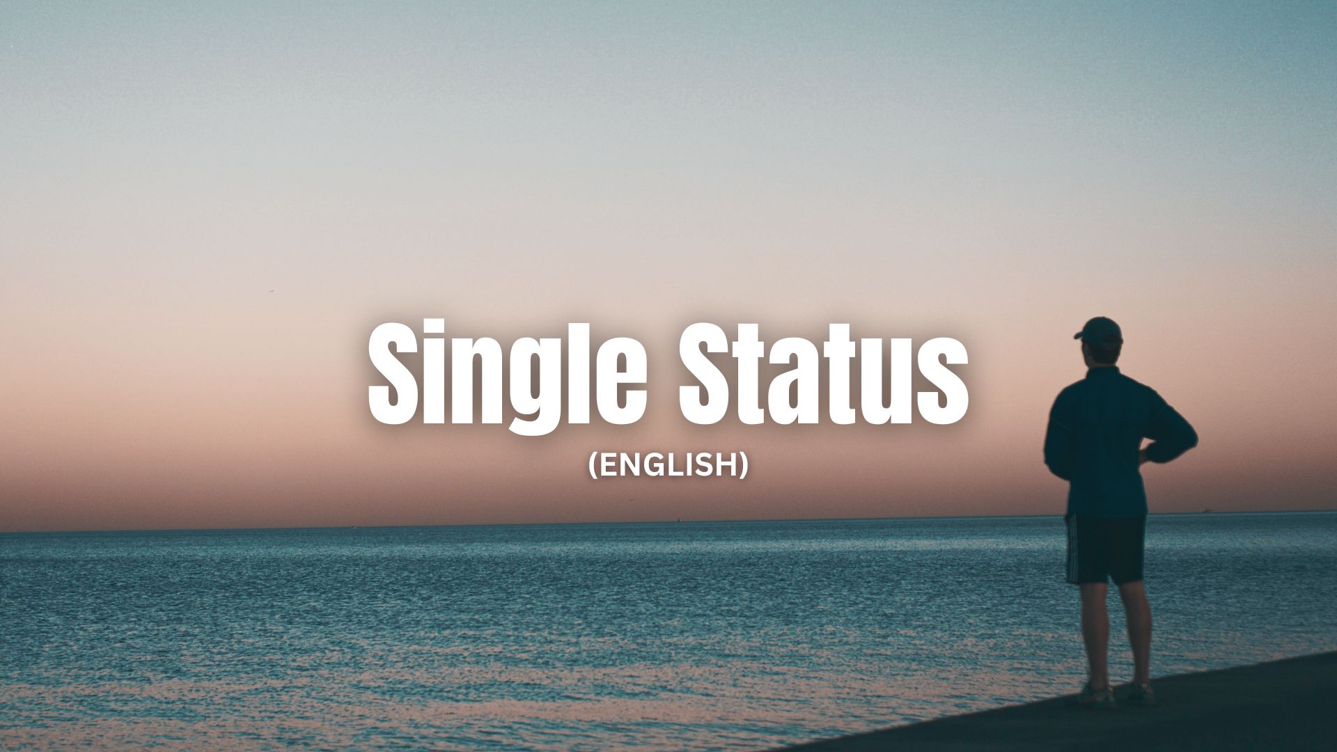 Single Status in English