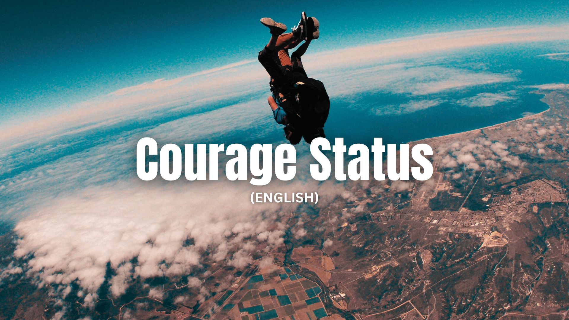 Courage Status in English