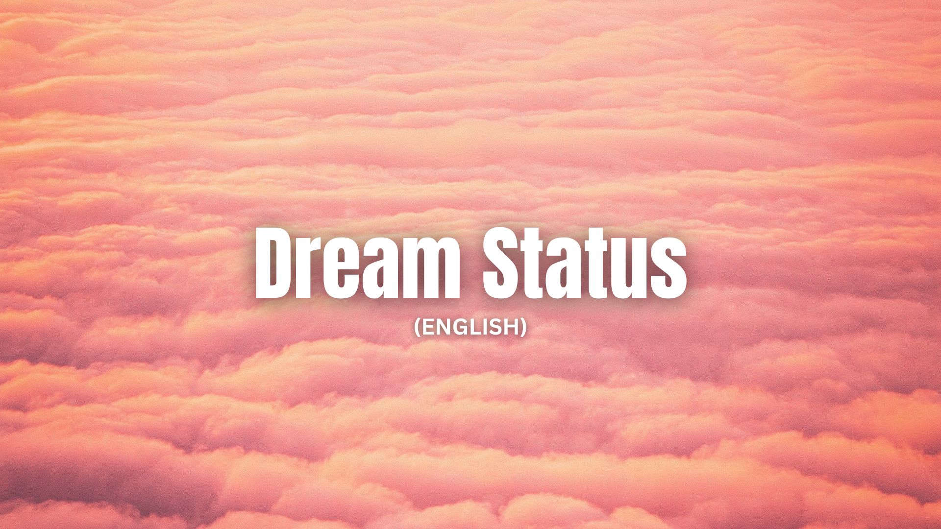 Dreams Status in English