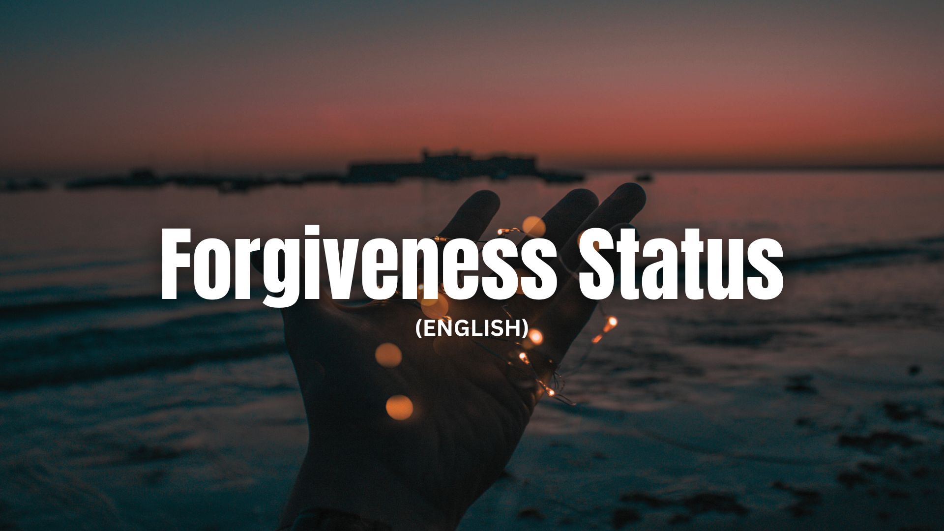 Forgiveness Status in English