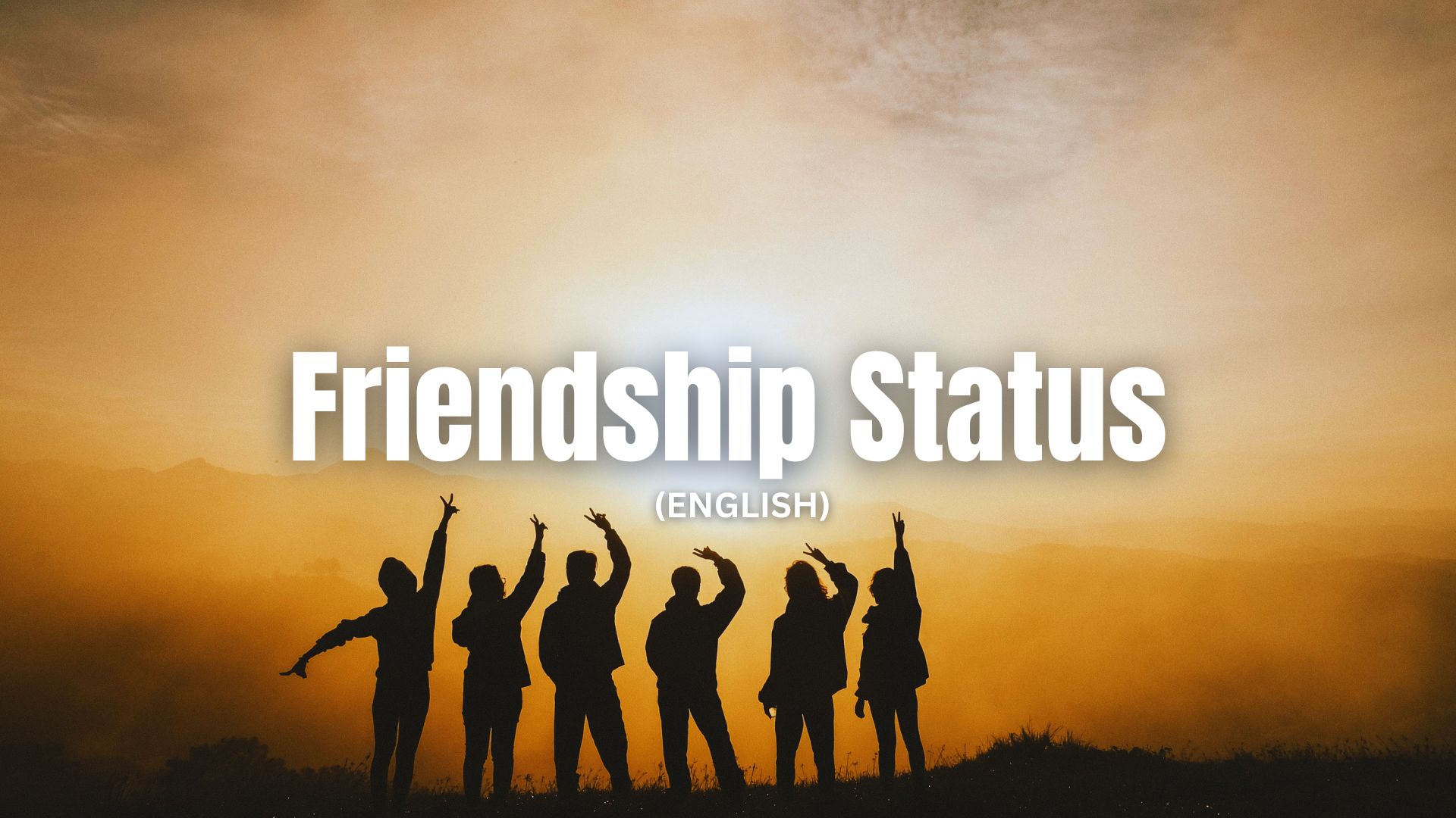 Friendship Status in English