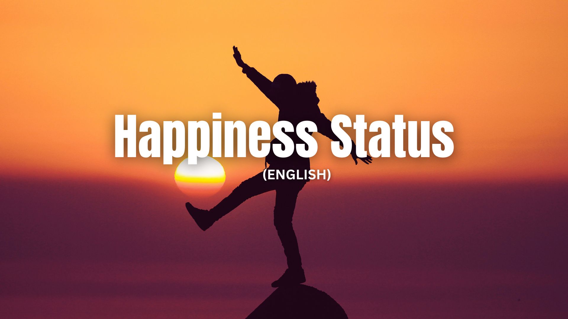 Happiness Status in English