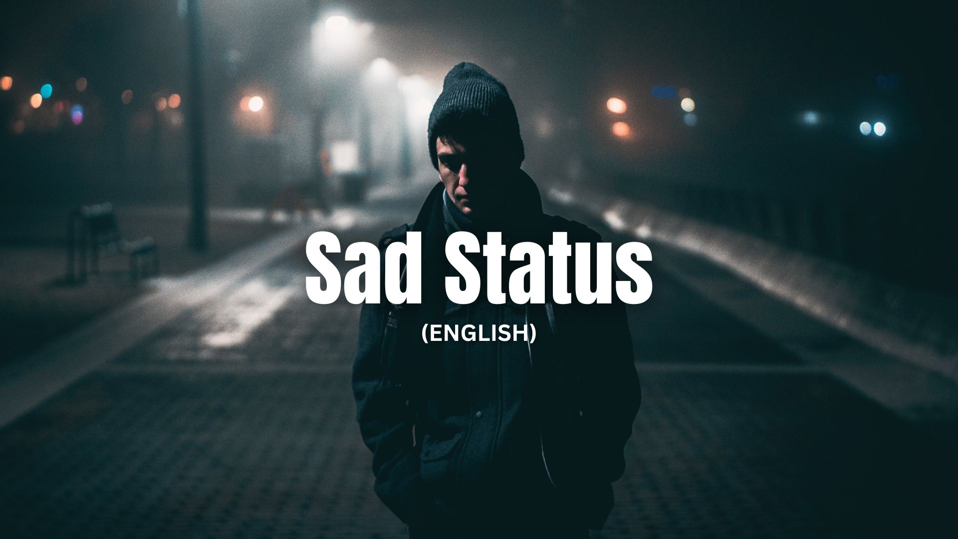Sad Status in English